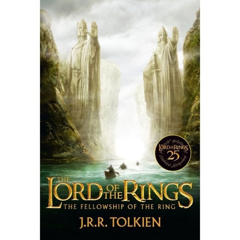 The Fellowship of the Ring 25th Anniversary [Movie Tie-In]: Being the First Part